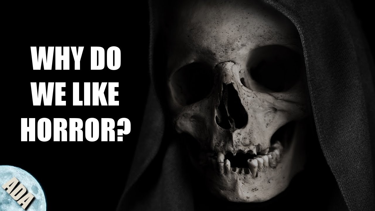 Why Do We Like Horror Movies YouTube Why Do We Like Horror Movies YouTube
