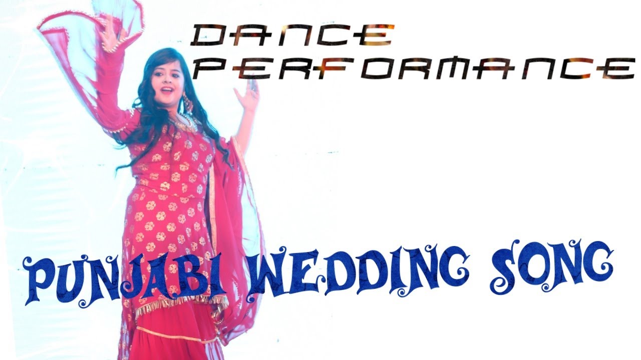 Best Dance Performance Family Wedding Choreography Punjabi Wedding