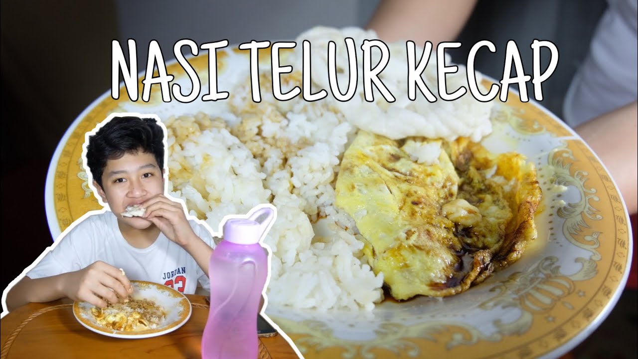  Foodvlogger Nasi  Telur  Kecap Wuenak tenan guys 