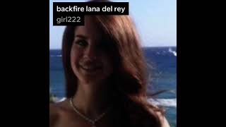 Watch Lana Del Rey Backfire video