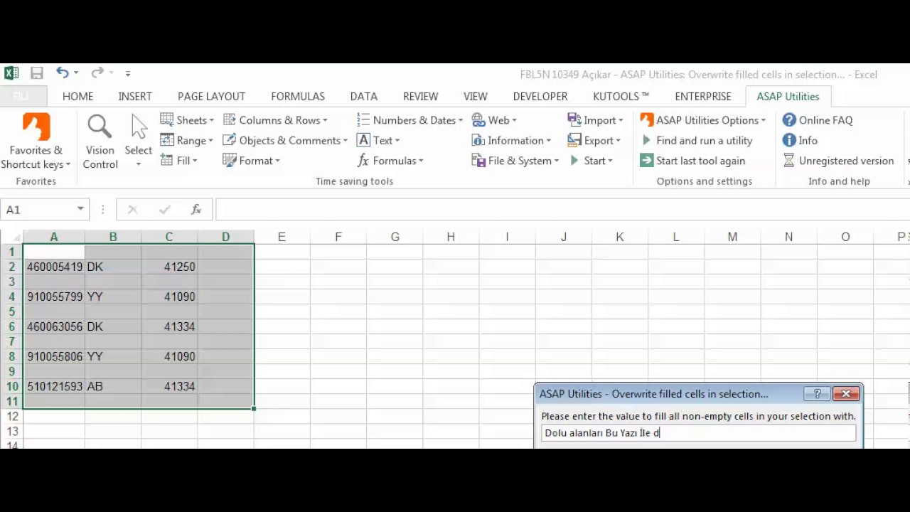 02 Dolu Alanlara Yazı Yaz - ASAP Utilities menu in Excel Overwrite filled cells in selection.