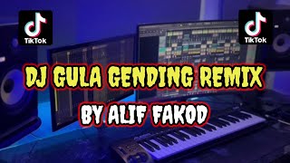 DJ GULA GENDING REMIX