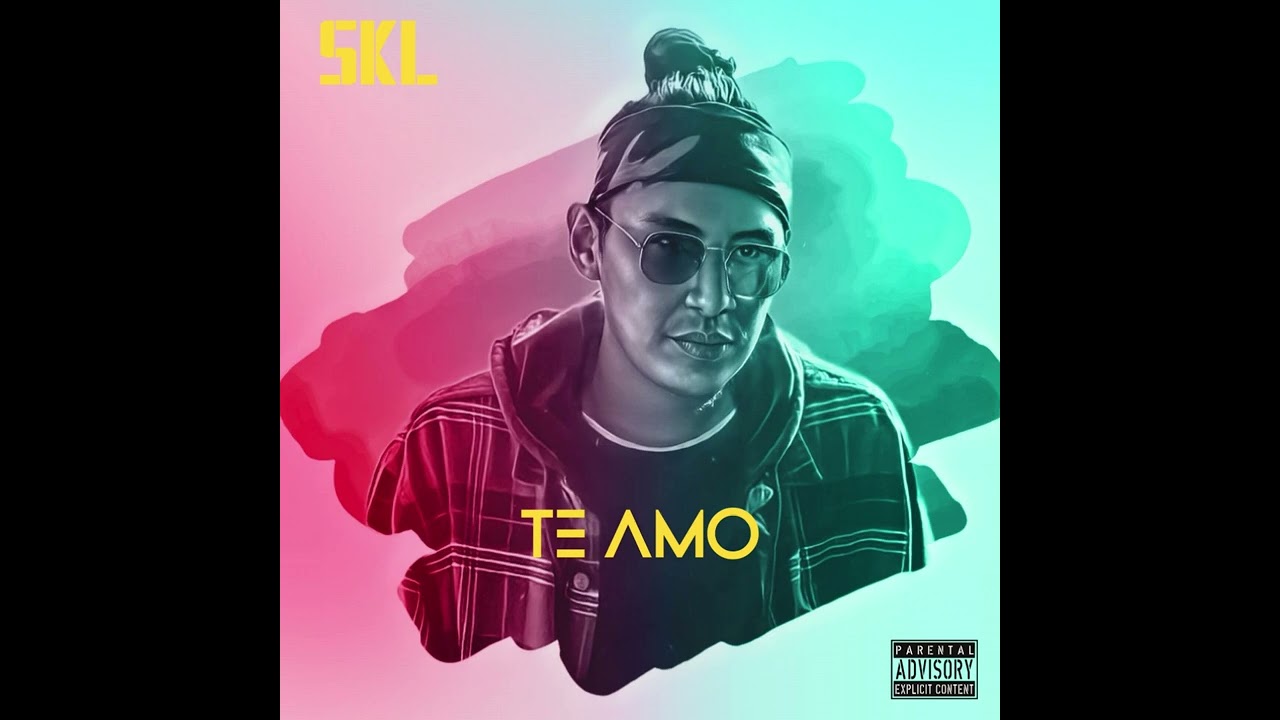 TE AMO - SKL