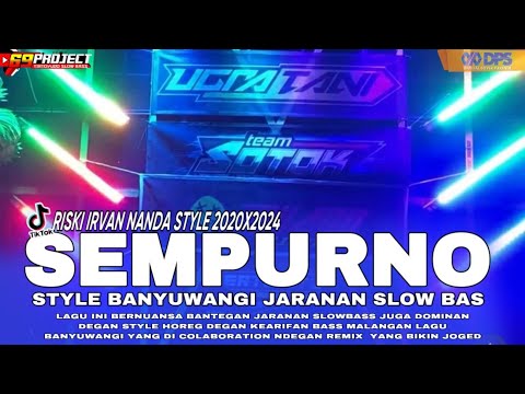 DJ SEMPURNO SPESIAL OLD STYLE X NEW STYLE  BASS NGUKK RISKI IRVAN NANDA