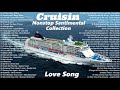 Cruisin Nonstop Sentimental Collection Love Song