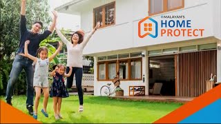 Safeguard your home with Malayan's Home Protect!