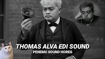 THOMAS ALVA EDI SOUND - PENEMU SOUND HOREG