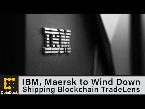 Ibm, maersk to wind down shipping blockchain tradelens by early 2023