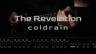 coldrain / The Revelation 【ギター 練習用】【ギター タブ譜】【Guitar TAB】【Guitar cover】