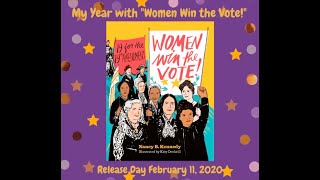 My Year with "Women Win the Vote!"