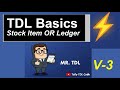 TDL एक ही Form में Stock और Ledger चुनें | TDL Smart Selection जादू |Tally Customization| TDL Coding