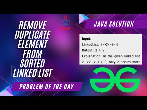 Remove duplicate element from sorted Linked List | JAVA  | GFG POTD | Java Solution | Apna Coding