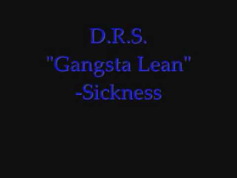 Drs gangsta lean youtube