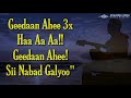 Cabdinuur alaale iyo hodan qormo  geedaan ahee with lyrics