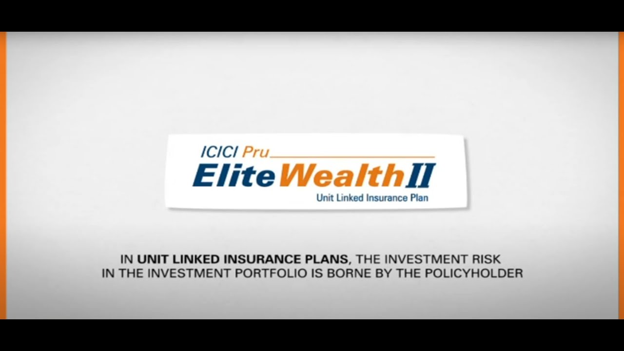 ICICI Pru Elite Wealth II