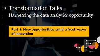 Harnessing the data analytics opportunity in 2023 | Part 1