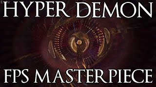 HYPER DEMON - Beautiful Nightmarish FPS Masterpiece