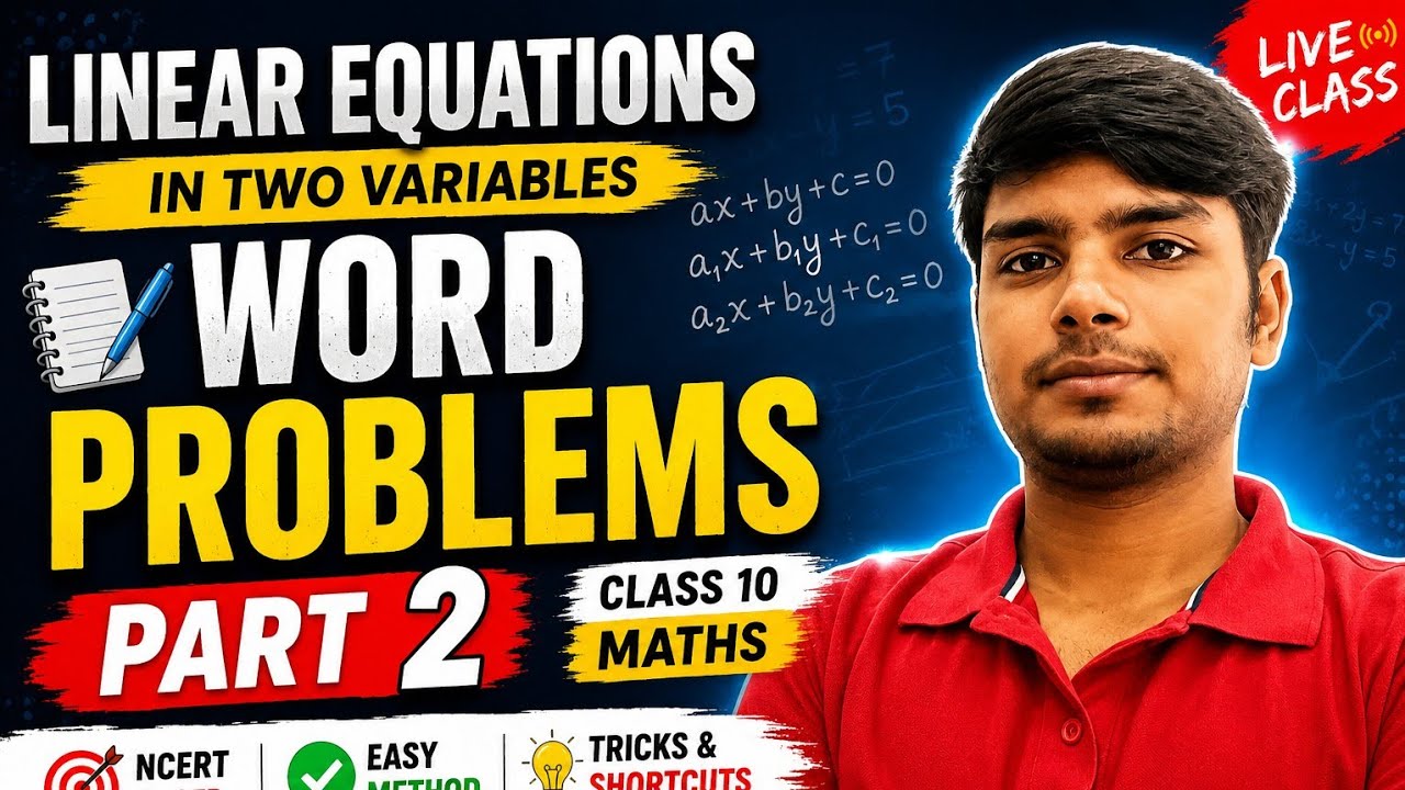 Linear Equations in Two Variables Word Problems Part 2 | Class 10 Maths ...