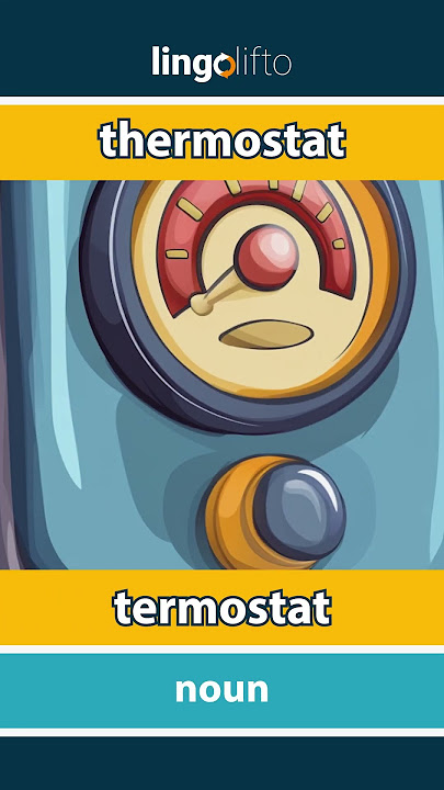 🇬🇧🇮🇩 thermostat - termostat : learn English : ayo belajar bahasa Inggris : vocabulary builder