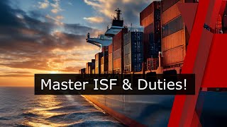 Master ISF Data and Duty Calculations Easily!