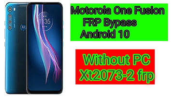 Motorola One Fusion FRP Bypass Android 10 | Motorola one fusion frp Bypass | Without PC Xt2073-2 frp