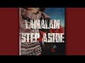 LAMALAM - STEP ASIDE