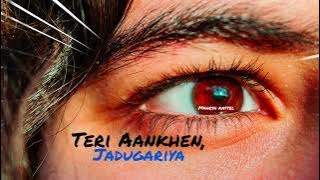 Teri Aankhen Jadugariya | Original Romantic Hindi Song | Official Audio | 2025 @Maheshkattel1 