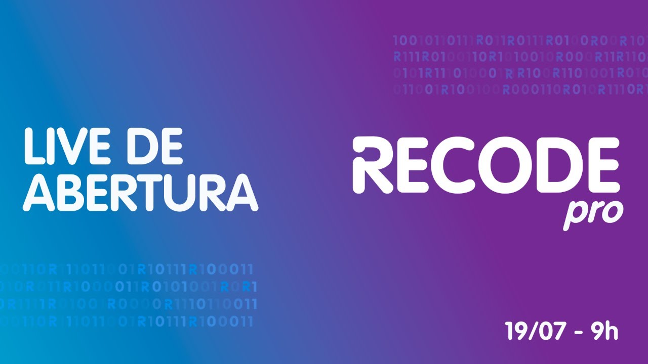 Hackathon Recode Pro - Live de Abertura - YouTube