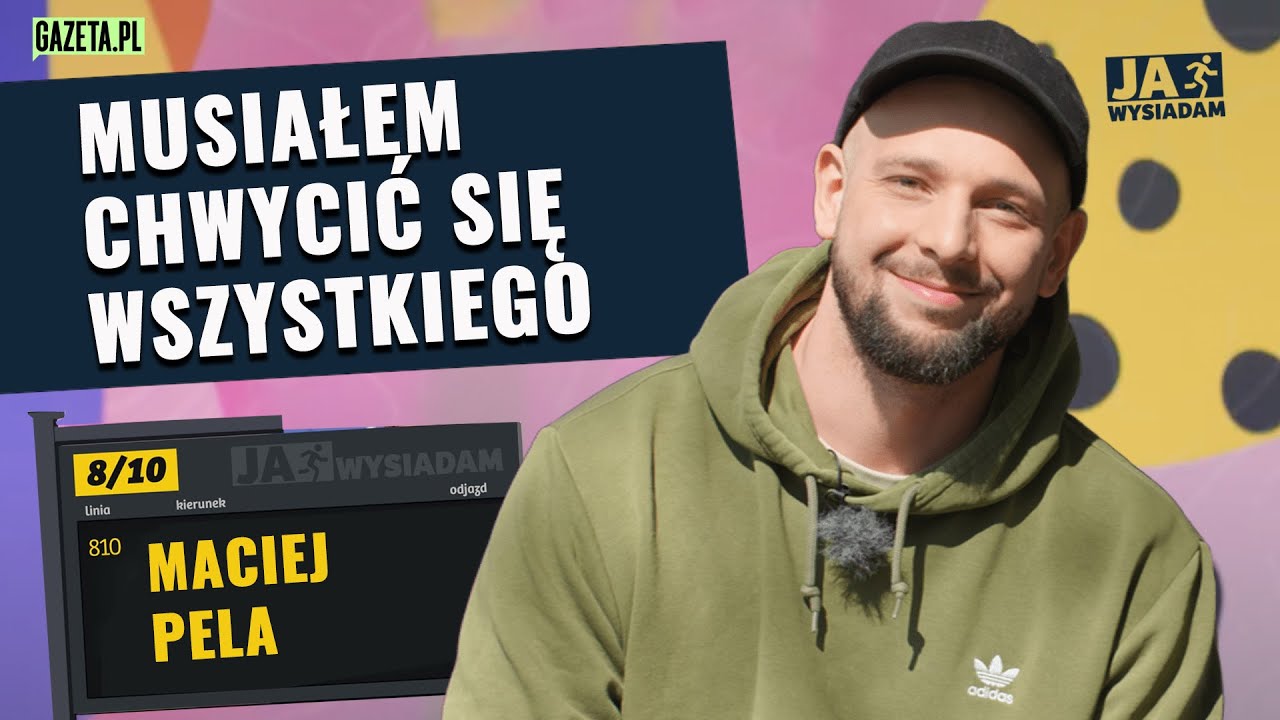 Maciej Pela: Być może już się nigdy nie zakocham | Ja wysiadam