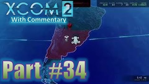 XCOM 2 Gameplay Playthrough With Commentary Let