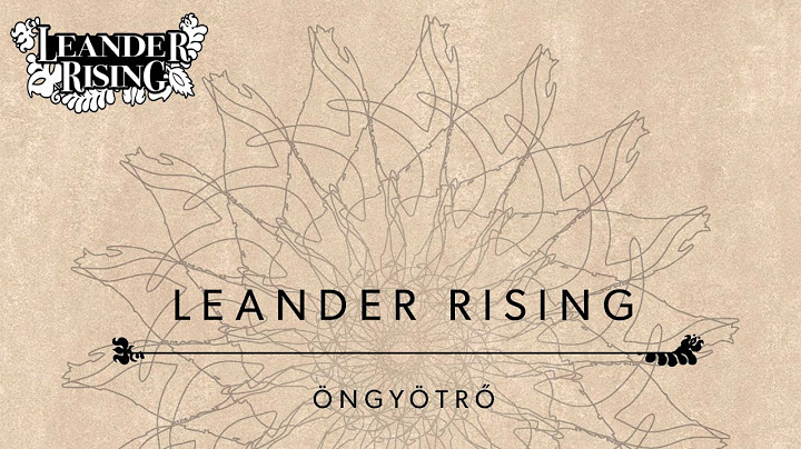 Leander Rising - Véget ér a tél (Official Audio)