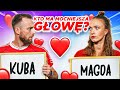 JAK DOBRZE Z MAGDĄ SIĘ ZNAMY? WIELKI TEST!