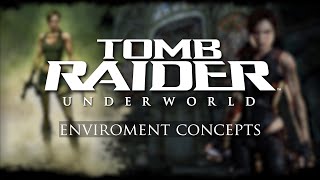 Underworld Development: Environment Concepts