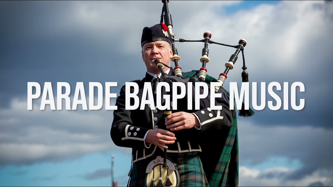 Best Parade Style Bagpipe Music | Scottish Highland March Instrumental