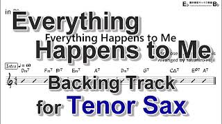 Everything Happens to Me - Backing Track with Sheet Music for Tenor Sax