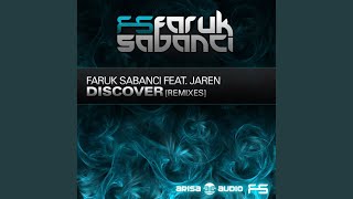 Discover (Rafael Frost Remix)