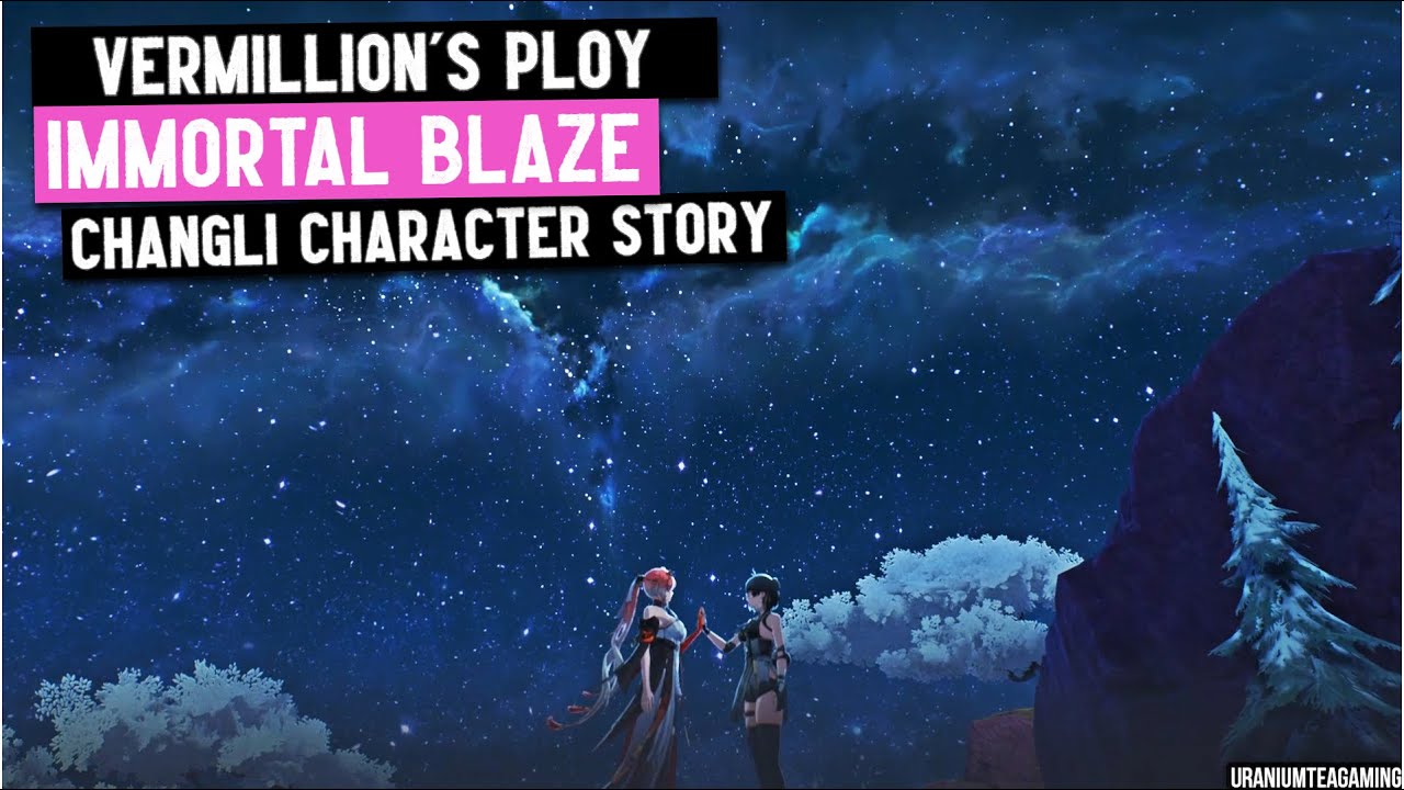 Wuthering Waves - Immortal Blaze - Character Story : Changli Full Quest - Playthrough
