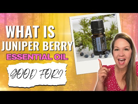 What is Juniper Berry Essential Oil Used
