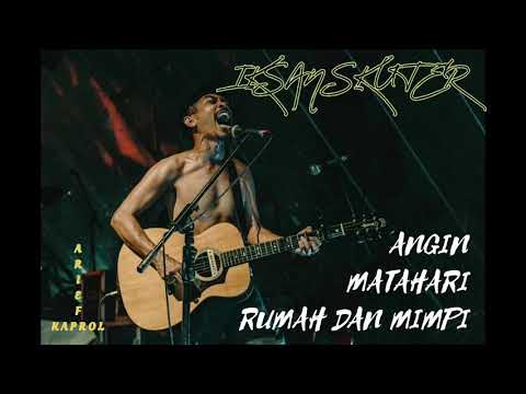 IKSAN SKUTER - ANGIN MATAHARI RUMAH DAN MIMPI