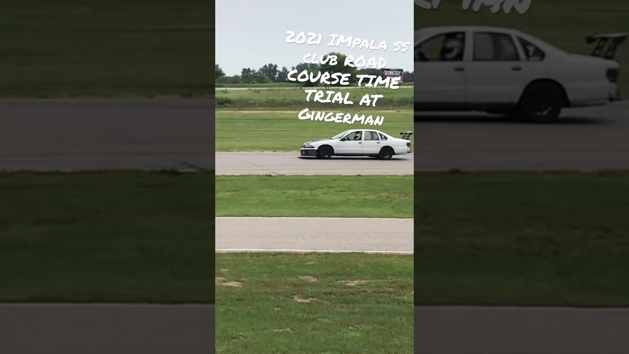 2021 Impala SS Club Road Course Time Trial Racing at Gingerman Raceway