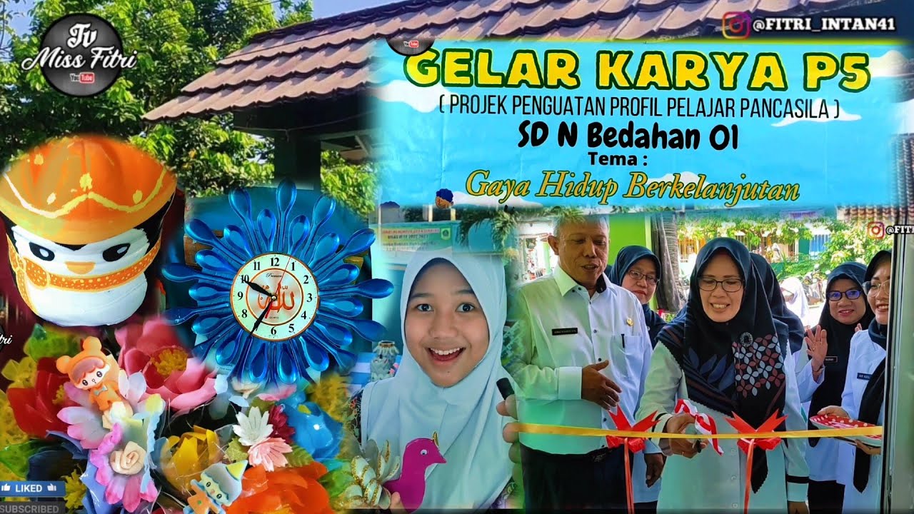 GELAR KARYA ( P5) PROJEK PENGUATAN PROFIL PELAJAR PANCASILA // SDN BEDAHAN 01 BOGOR @dikdasmenRI