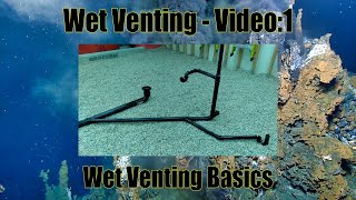 Wet Venting Video:1  Wet Venting Basics
