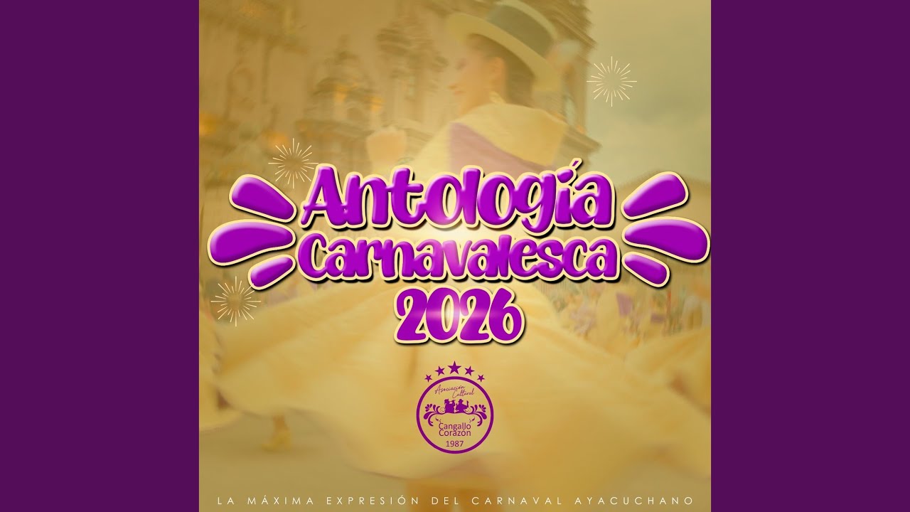 Antología Carnavalesca 2026