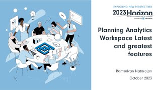 IBM Planning Analytics Workspace: The Latest and Greatest Features
