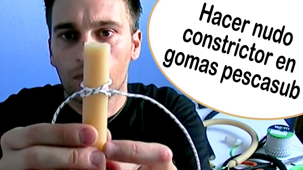 Eltontolosmeros - BRICOSUB/Nudo constrictor en gomas pescasub