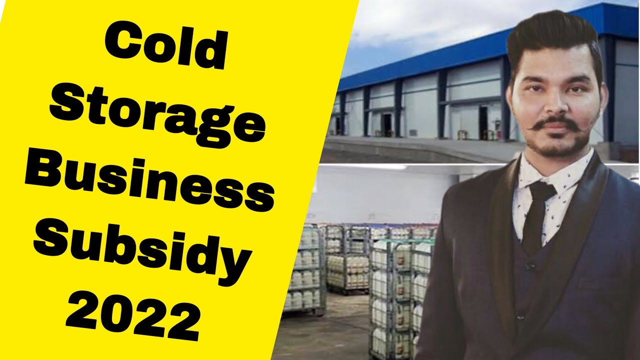 Cold Storage Business In India New Business Ideas 2022 Earn Money