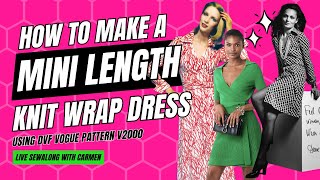 HOW TO MAKE DVF WRAP DRESS MINI USING #VOGUEPATTERN #V2000