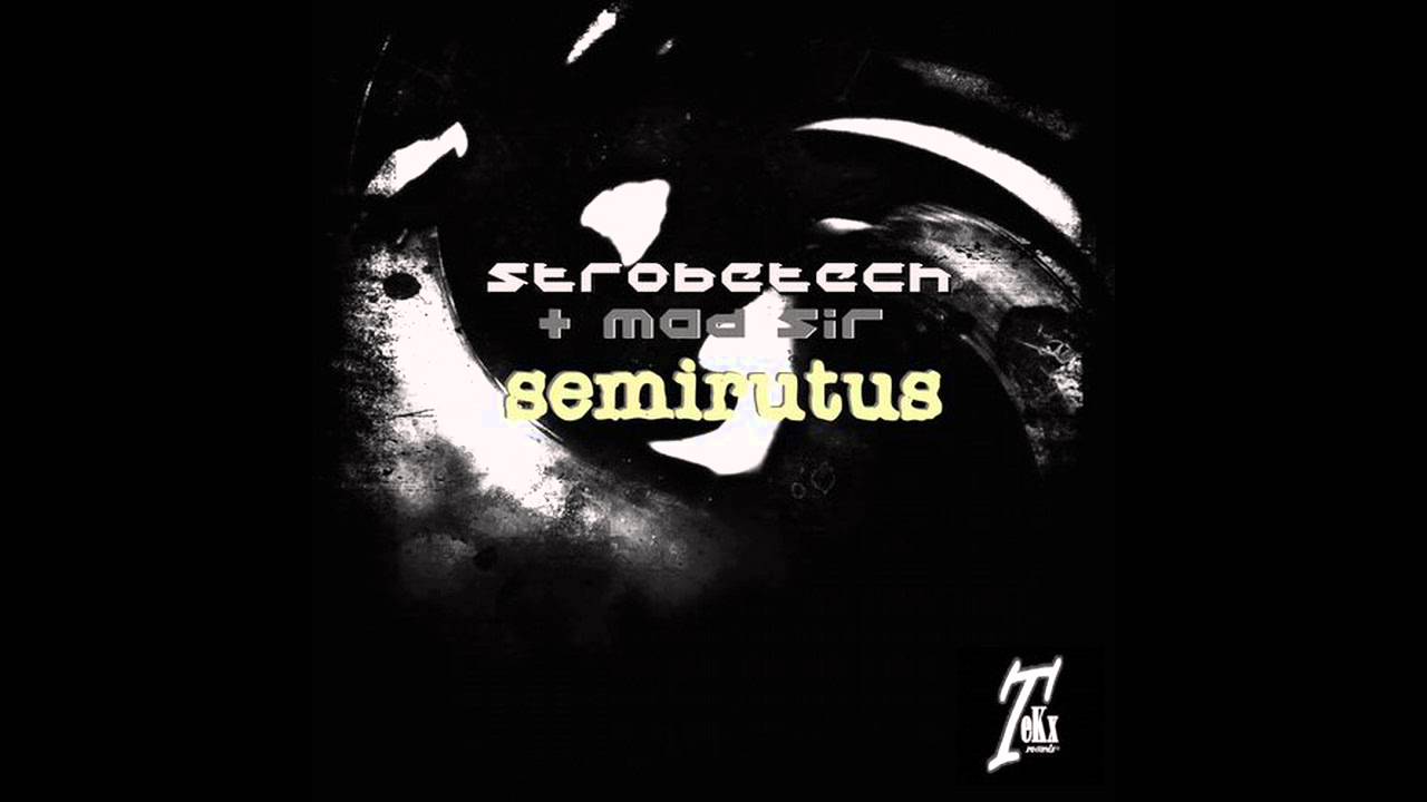 Strobetech & Mad Sir - Semirutus (Alessandro Spaiani Remix) [Tekx Records]