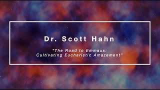 Dr. Scott Hahn, Diocesan Conference Keynote 