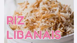 RIZ LIBANAIS FACILE MA RECETTE ULTRA RAPIDE DELICIEUSE DU RIZ VERMICELLES easy receipe lebanese rice